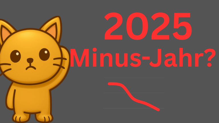 2025 – Minusjahr für mein Depot?